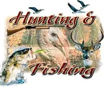Hunting and Fishing